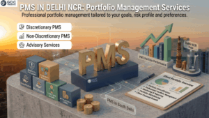 PMS in Delhi NCR - Portfolio Management Services by GCIC Finserve South Delhi